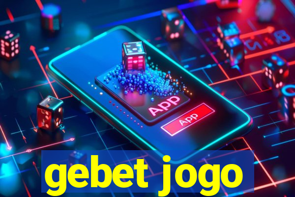 gebet jogo